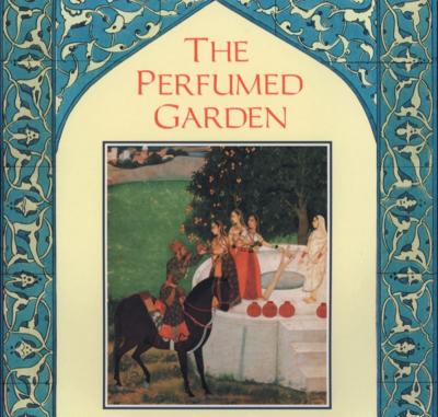 The Perfumed Garden - Introduction
